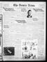 Newspaper: The Bowie News (Bowie, Tex.), Vol. 16, No. 13, Ed. 1 Friday, June 4, …