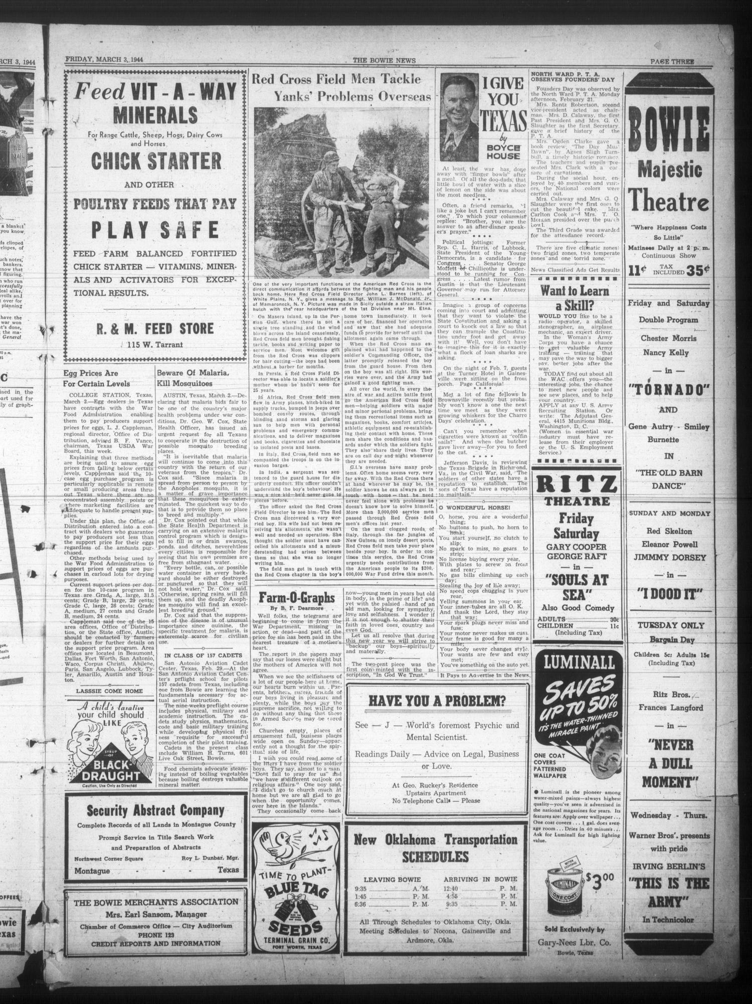 The Bowie News (Bowie, Tex.), Vol. 22, No. 52, Ed. 1 Friday, March 3, 1944
                                                
                                                    [Sequence #]: 3 of 8
                                                