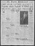 Primary view of El Paso Herald (El Paso, Tex.), Ed. 1, Tuesday, February 1, 1916