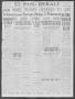 Primary view of El Paso Herald (El Paso, Tex.), Ed. 1, Tuesday, May 9, 1916