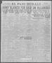 Primary view of El Paso Herald (El Paso, Tex.), Ed. 1, Saturday, February 7, 1920