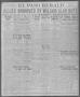 Primary view of El Paso Herald (El Paso, Tex.), Ed. 1, Monday, February 16, 1920