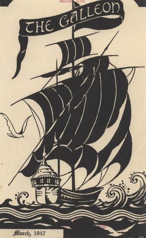 Primary view of object titled 'The Galleon, Volume 23, Number 1, March 1947'.