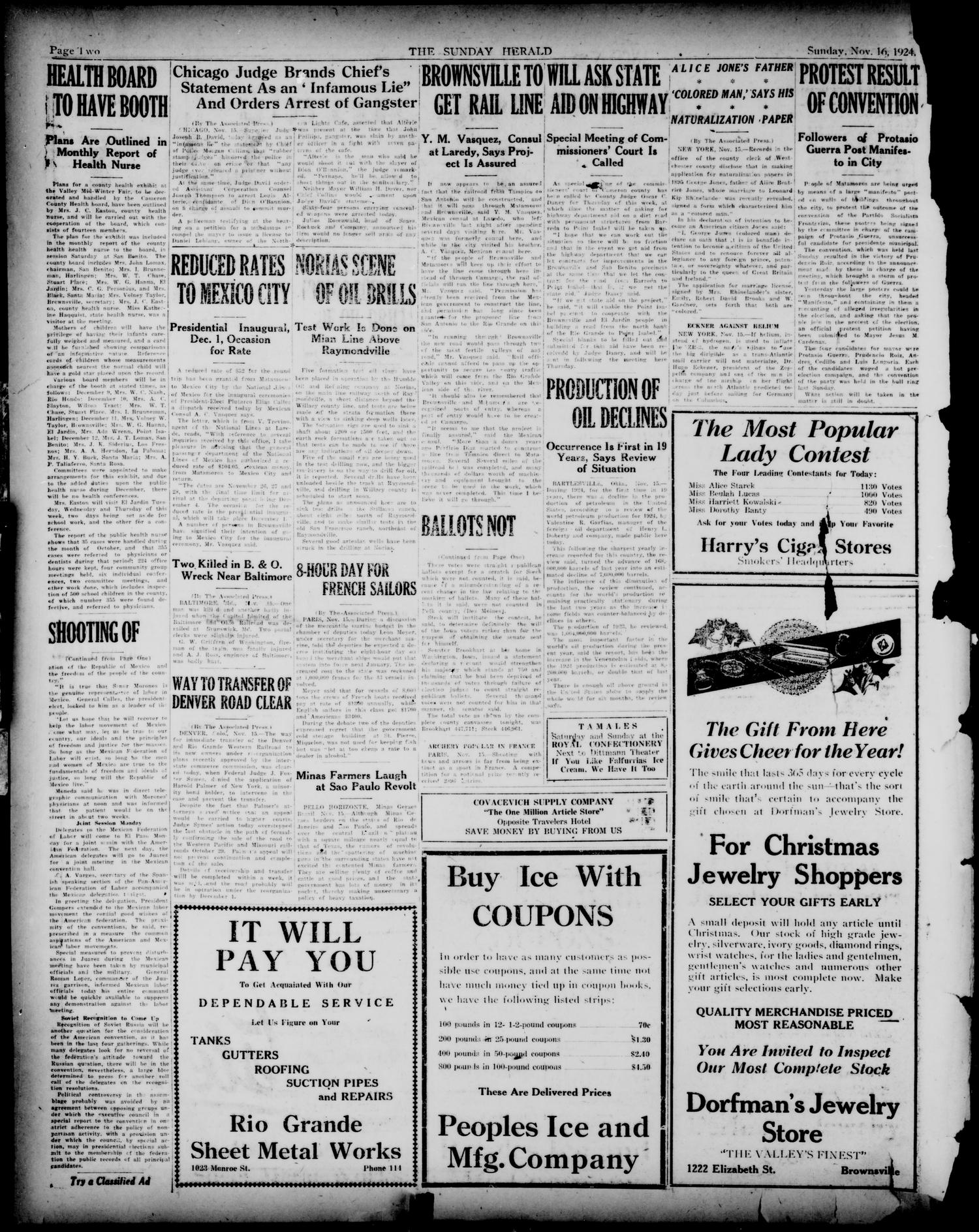 The Brownsville Sunday Herald (Brownsville, Tex.), Vol. 32, No. 145, Ed. 1 Sunday, November 16, 1924
                                                
                                                    [Sequence #]: 2 of 16
                                                