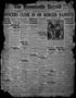 Thumbnail image of item number 1 in: 'The Brownsville Herald (Brownsville, Tex.), Vol. 35, No. 170, Ed. 1 Saturday, April 2, 1927'.