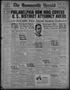 Thumbnail image of item number 1 in: 'The Brownsville Herald (Brownsville, Tex.), Vol. 37, No. 66, Ed. 1 Friday, September 7, 1928'.
