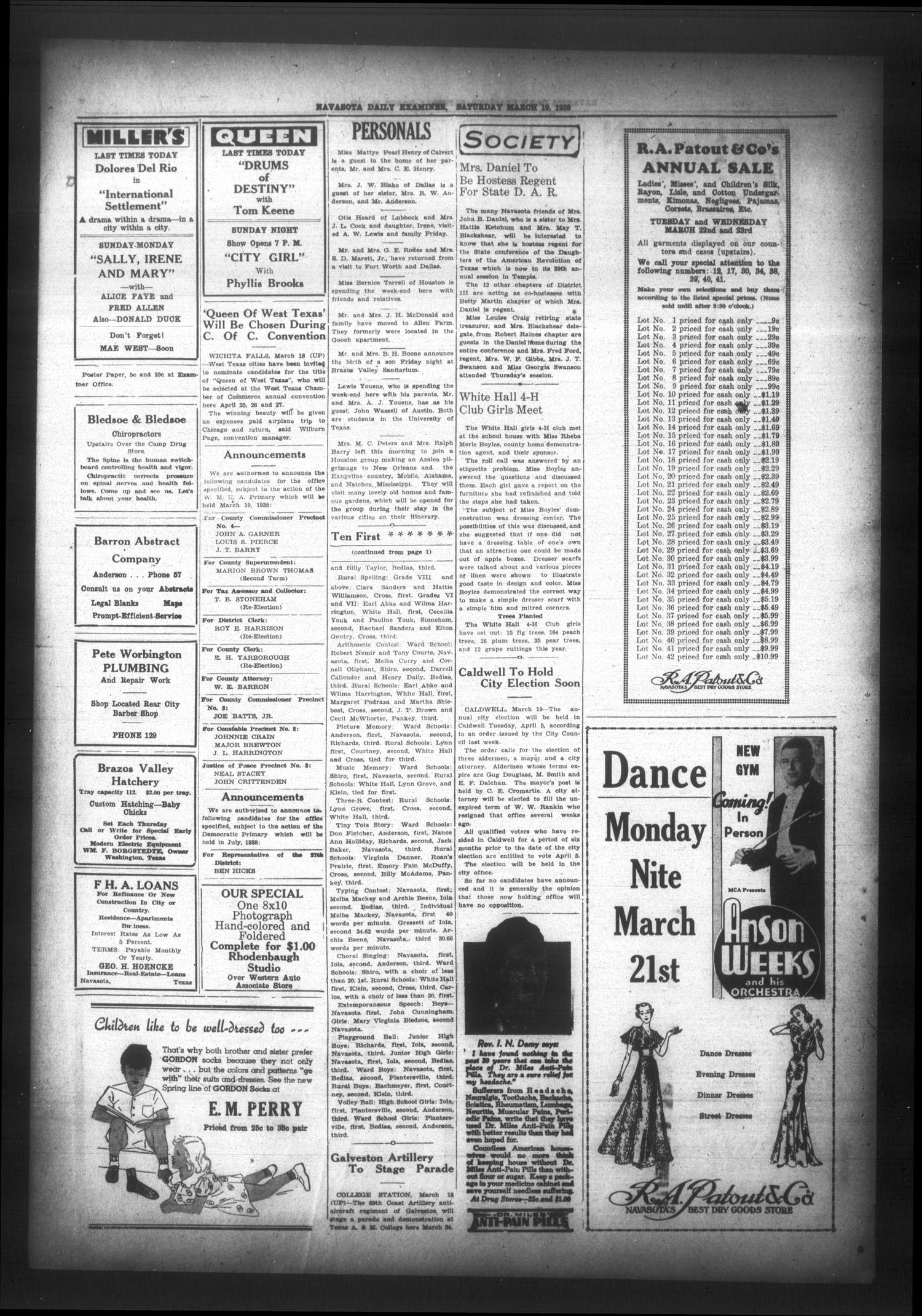 Navasota Daily Examiner (Navasota, Tex.), Vol. 40, No. 19, Ed. 1 Saturday, March 19, 1938
                                                
                                                    [Sequence #]: 4 of 4
                                                