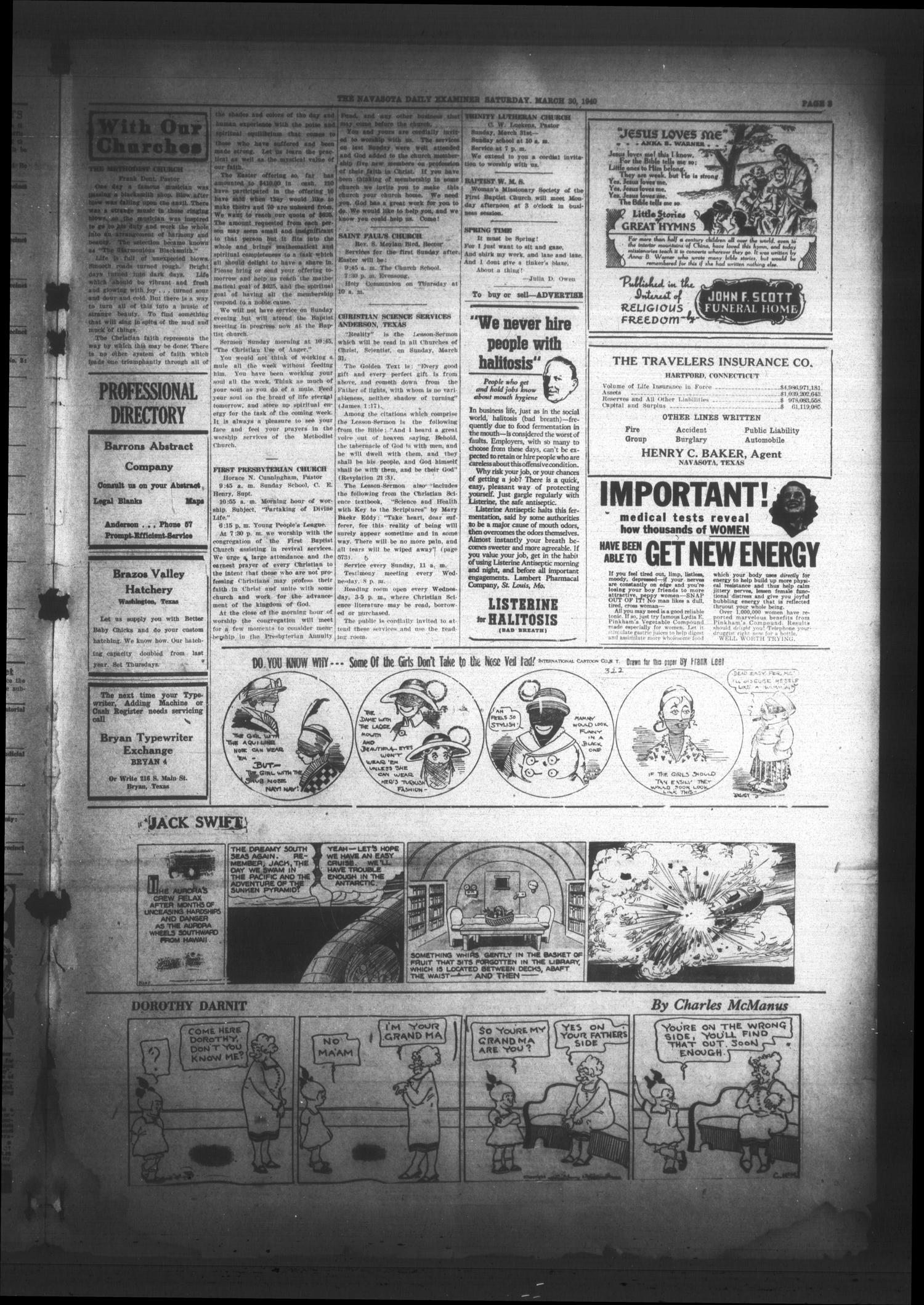 Navasota Daily Examiner (Navasota, Tex.), Vol. 46, No. 24, Ed. 1 Saturday, March 30, 1940
                                                
                                                    [Sequence #]: 3 of 4
                                                