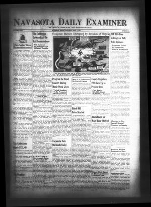 Primary view of object titled 'Navasota Daily Examiner (Navasota, Tex.), Vol. 46, No. 54, Ed. 1 Saturday, May 4, 1940'.