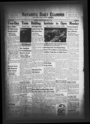 Primary view of object titled 'Navasota Daily Examiner (Navasota, Tex.), Vol. 46, No. 230, Ed. 1 Saturday, November 30, 1940'.