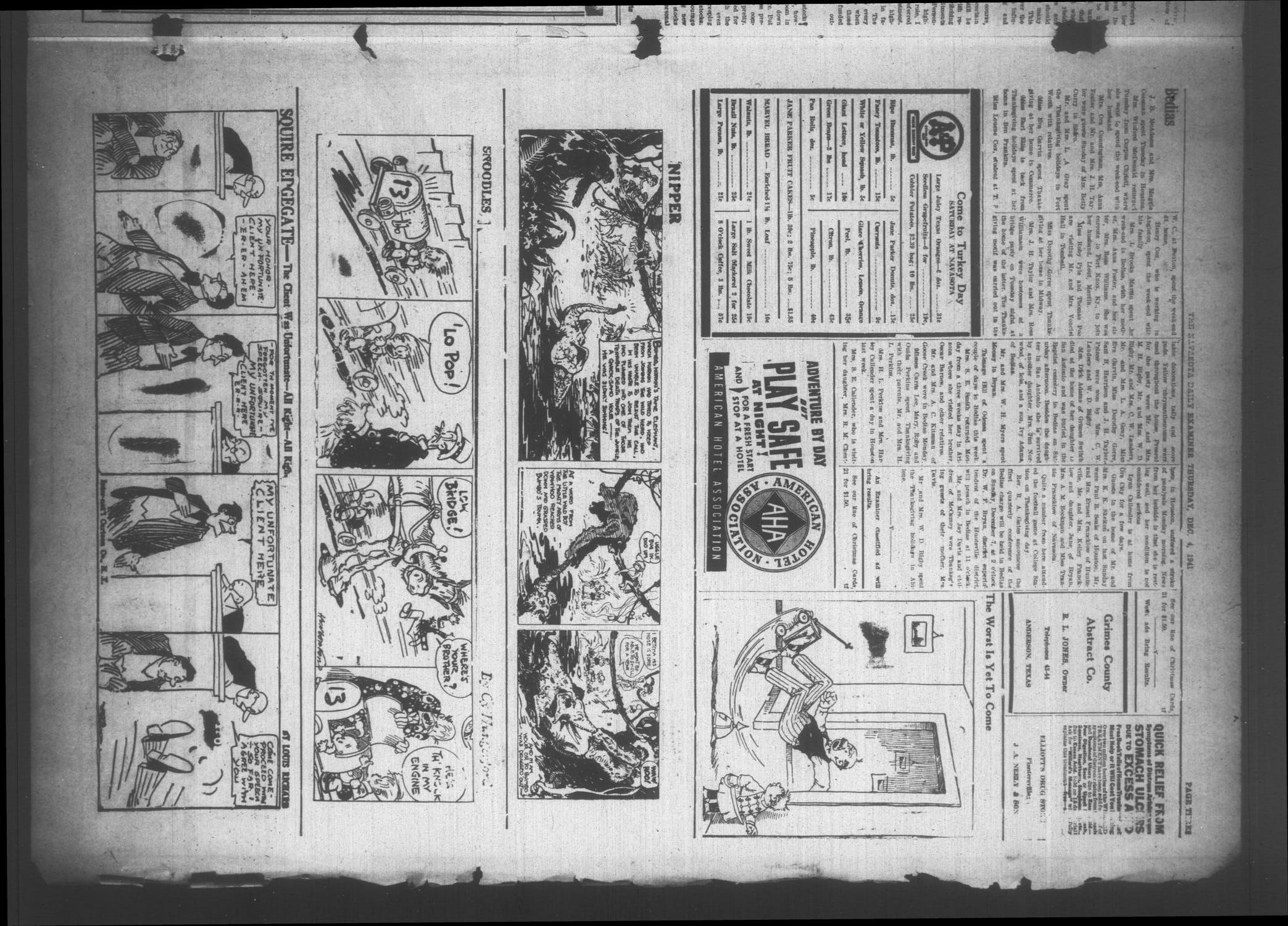 Navasota Daily Examiner (Navasota, Tex.), Vol. 47, No. 230, Ed. 1 Thursday, December 4, 1941
                                                
                                                    [Sequence #]: 3 of 4
                                                