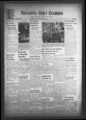 Primary view of object titled 'Navasota Daily Examiner (Navasota, Tex.), Vol. 47, No. 90, Ed. 1 Thursday, June 25, 1942'.