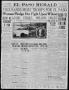 Thumbnail image of item number 1 in: 'El Paso Herald (El Paso, Tex.), Ed. 1, Saturday, August 12, 1916'.