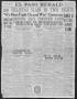 Thumbnail image of item number 1 in: 'El Paso Herald (El Paso, Tex.), Ed. 1, Friday, September 29, 1916'.