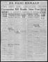 Newspaper: El Paso Herald (El Paso, Tex.), Ed. 1, Monday, October 30, 1916