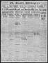 Primary view of El Paso Herald (El Paso, Tex.), Ed. 1, Thursday, November 16, 1916