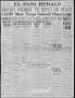 Newspaper: El Paso Herald (El Paso, Tex.), Ed. 1, Monday, December 18, 1916
