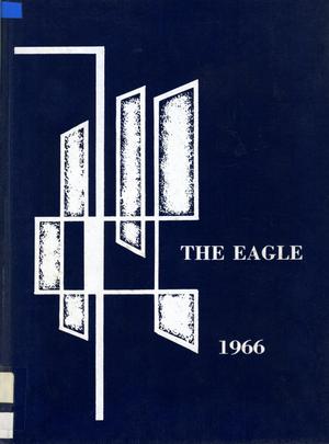 Primary view of object titled 'The Eagle, Yearbook of Stephen F. Austin High School, 1966'.