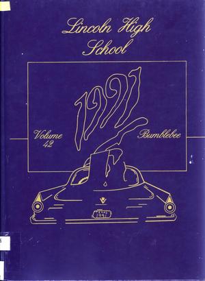 Primary view of object titled 'The Bumblebee, Yearbook of Lincoln High School, 1991'.