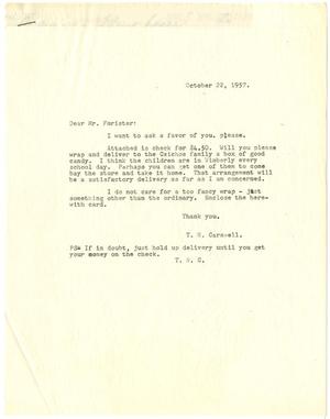 Primary view of object titled '[Letter from T. N. Carswell to Mr. Forister - October 22, 1957]'.