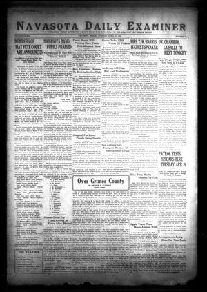 Primary view of object titled 'Navasota Daily Examiner (Navasota, Tex.), Vol. 39, No. 55, Ed. 1 Tuesday, April 27, 1937'.