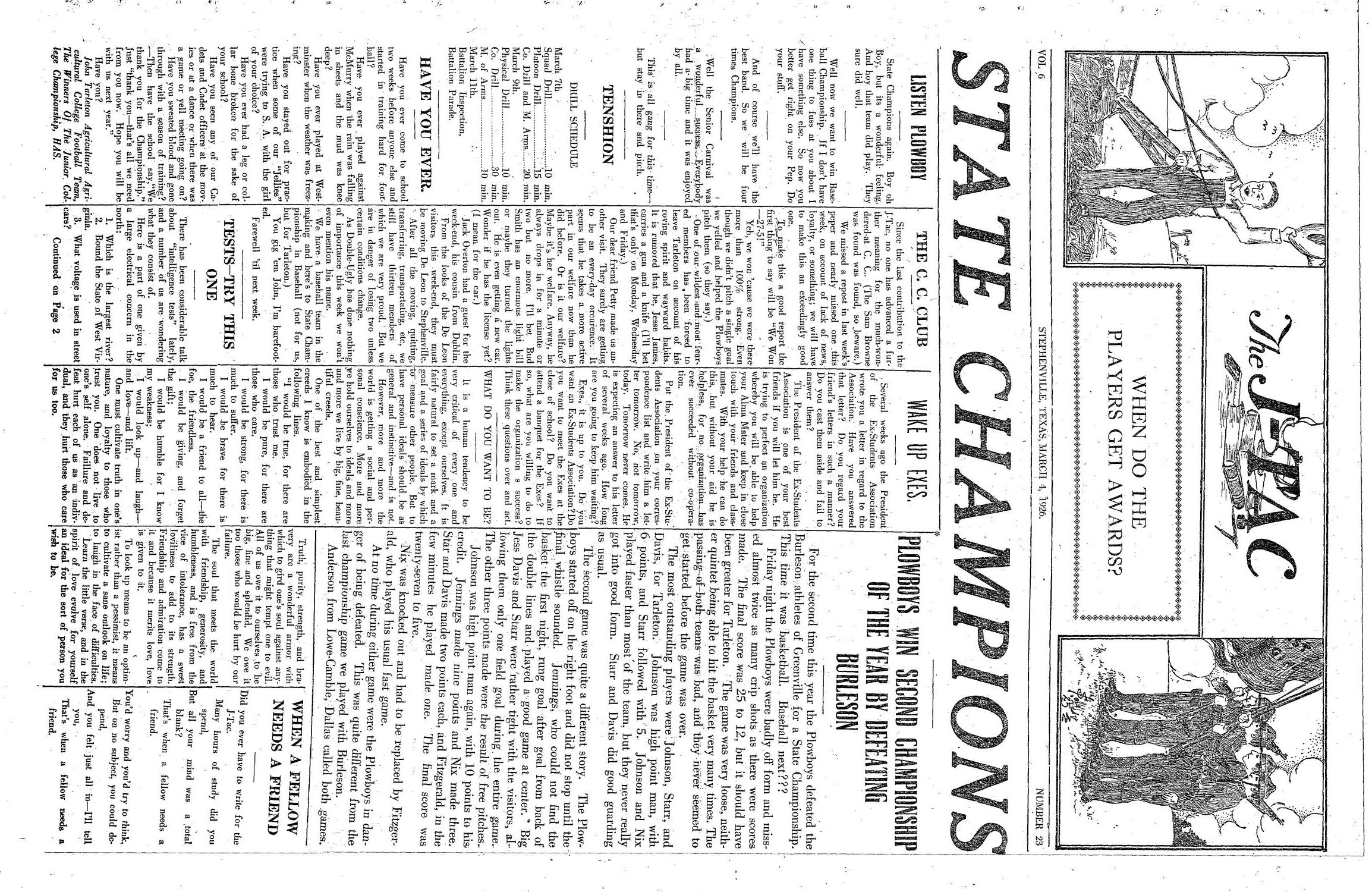 The J-TAC (Stephenville, Tex.), Vol. 6, No. 23, Ed. 1 Thursday, March 4, 1926
                                                
                                                    [Sequence #]: 1 of 4
                                                
