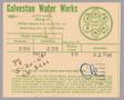 Primary view of Galveston Water Works Monthly Statement (2524 O 1/2): May 1950