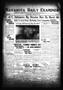 Thumbnail image of item number 1 in: 'Navasota Daily Examiner (Navasota, Tex.), Vol. 33, No. 14, Ed. 1 Thursday, February 27, 1930'.