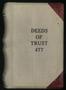 Book: Travis County Deed Records: Deed Record 477 - Deeds of Trust