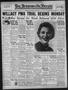Thumbnail image of item number 1 in: 'The Brownsville Herald (Brownsville, Tex.), Vol. 44, No. 247, Ed. 1 Sunday, April 19, 1936'.