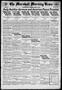 Newspaper: The Marshall Morning News (Marshall, Tex.), Vol. 1, No. 27, Ed. 1 Wed…