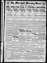 Newspaper: The Marshall Morning News (Marshall, Tex.), Vol. 1, No. 67, Ed. 1 Sun…