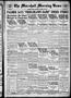 Newspaper: The Marshall Morning News (Marshall, Tex.), Vol. 1, No. 89, Ed. 1 Sat…