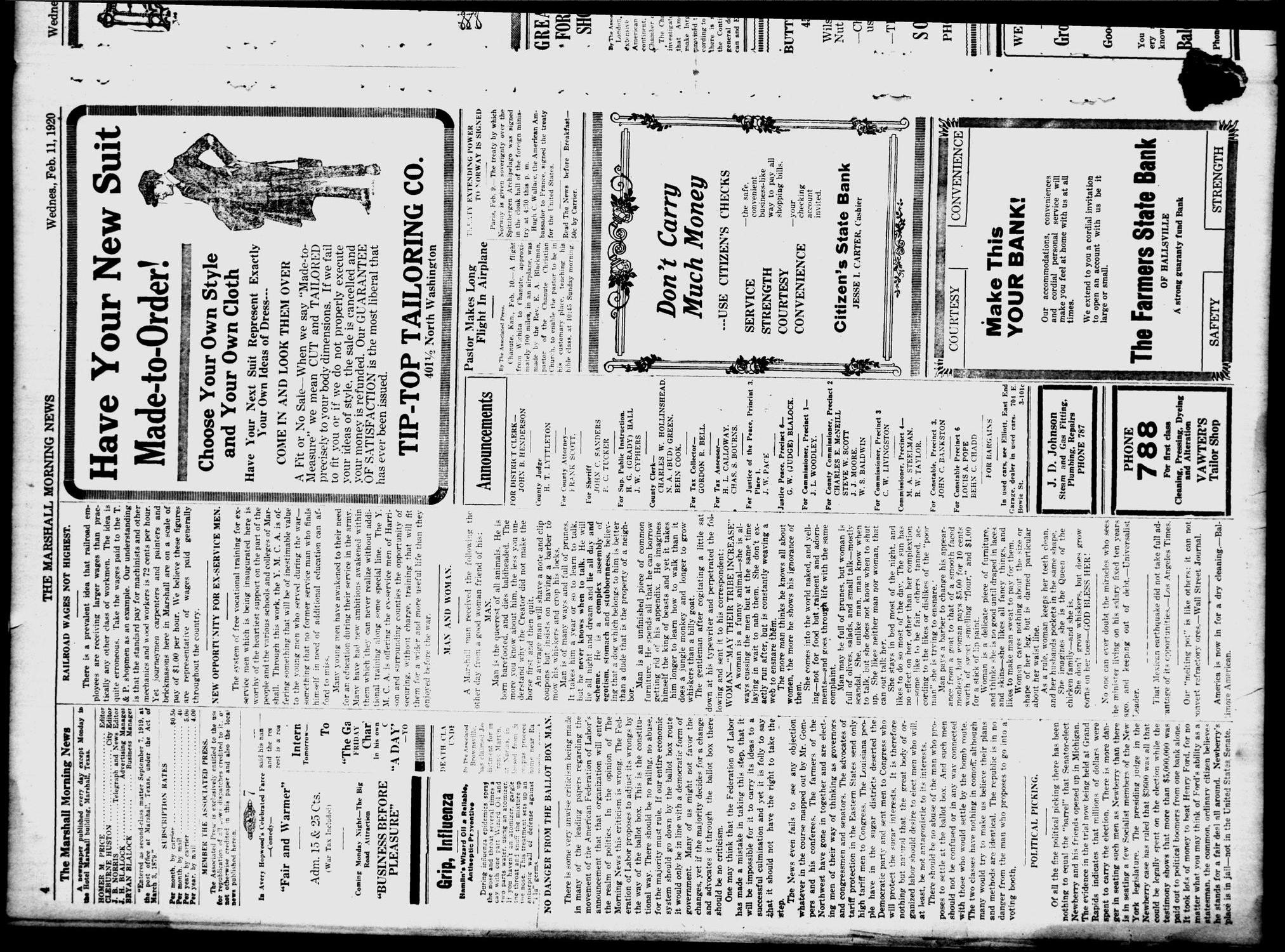The Marshall Morning News (Marshall, Tex.), Vol. 1, No. 132, Ed. 1 Wednesday, February 11, 1920
                                                
                                                    [Sequence #]: 4 of 8
                                                
