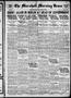Newspaper: The Marshall Morning News (Marshall, Tex.), Vol. 1, No. 163, Ed. 1 Fr…