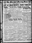 Newspaper: The Marshall Morning News (Marshall, Tex.), Vol. 1, No. 171, Ed. 1 Tu…