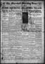 Newspaper: The Marshall Morning News (Marshall, Tex.), Vol. 1, No. 201, Ed. 1 Tu…