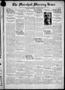 Newspaper: The Marshall Morning News (Marshall, Tex.), Vol. 2, No. 66, Ed. 1 Tue…