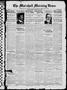 Newspaper: The Marshall Morning News (Marshall, Tex.), Vol. 2, No. 226, Ed. 1 Tu…