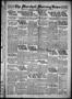 Newspaper: The Marshall Morning News (Marshall, Tex.), Vol. 4, No. 138, Ed. 1 Tu…