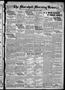 Newspaper: The Marshall Morning News (Marshall, Tex.), Vol. 4, No. 223, Ed. 1 Th…
