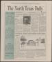 Newspaper: The North Texas Daily (Denton, Tex.), Vol. 77, No. 117, Ed. 1 Thursda…