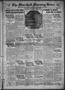 Thumbnail image of item number 1 in: 'The Marshall Morning News (Marshall, Tex.), Vol. 5, No. 52, Ed. 1 Tuesday, November 6, 1923'.