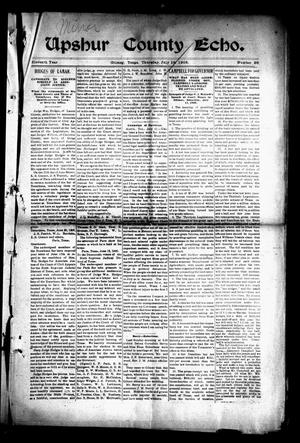 Primary view of object titled 'Upshur County Echo. (Gilmer, Tex.), Vol. 11, No. 36, Ed. 1 Thursday, July 16, 1908'.
