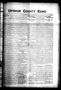 Newspaper: Upshur County Echo (Gilmer, Tex.), Vol. 18, No. 3, Ed. 1 Thursday, No…