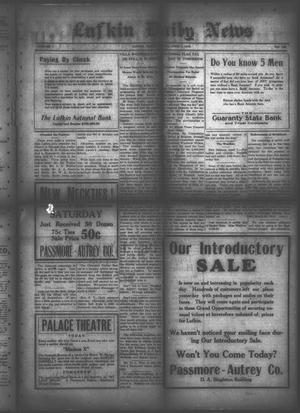 Primary view of object titled 'Lufkin Daily News (Lufkin, Tex.), Vol. 1, No. 135, Ed. 1 Friday, April 7, 1916'.