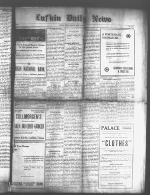 Primary view of object titled 'Lufkin Daily News (Lufkin, Tex.), Vol. 6, No. 128, Ed. 1 Friday, April 1, 1921'.