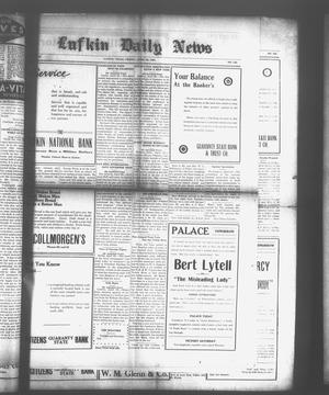 Primary view of object titled 'Lufkin Daily News (Lufkin, Tex.), Vol. 6, No. 146, Ed. 1 Friday, April 22, 1921'.