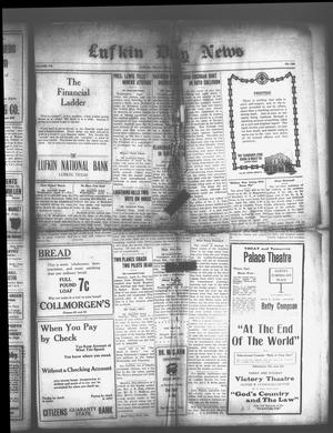 Primary view of object titled 'Lufkin Daily News (Lufkin, Tex.), Vol. 7, No. 129, Ed. 1 Monday, April 3, 1922'.