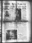 Thumbnail image of item number 1 in: 'Lufkin Daily News (Lufkin, Tex.), Vol. [8], No. 242, Ed. 1 Saturday, August 11, 1923'.